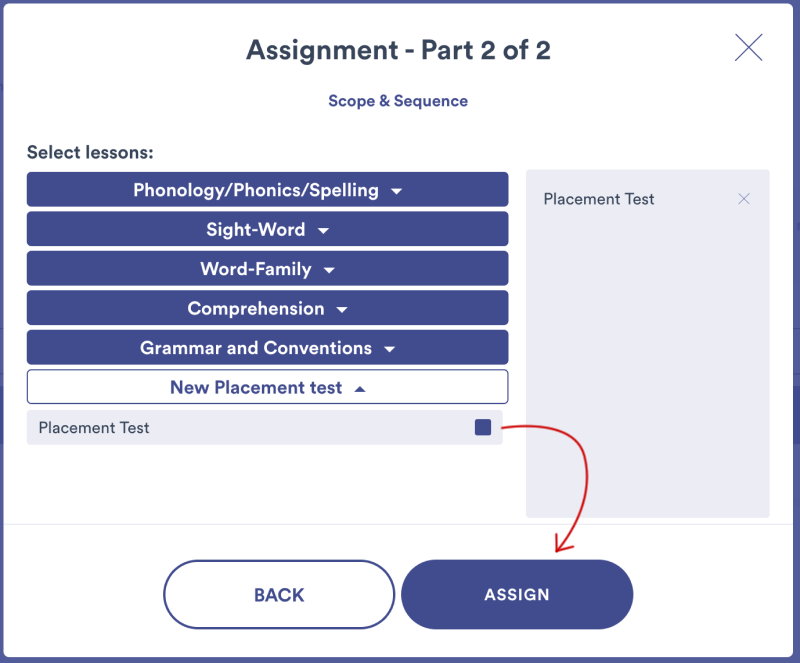Select 'New Placement test,' then select the box to the right of 'Placement Test,' and then select 'Assign.'
